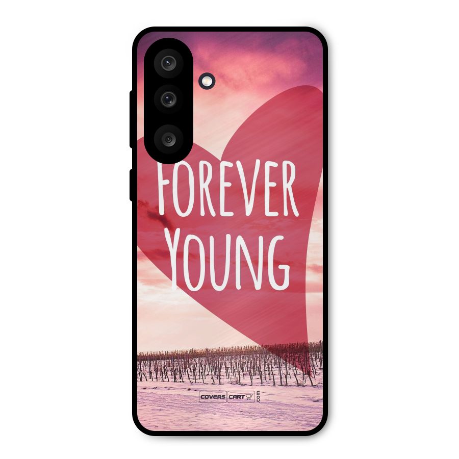Forever Young Metal Back Case for Galaxy F56