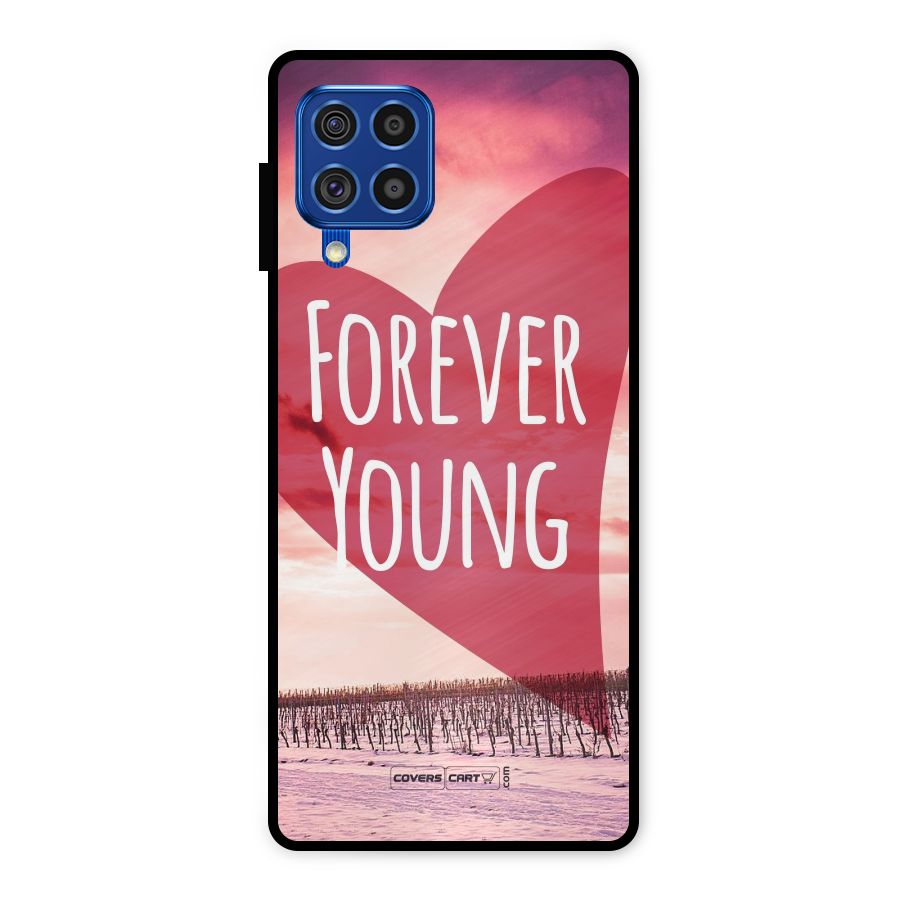 Forever Young Metal Back Case for Galaxy F62