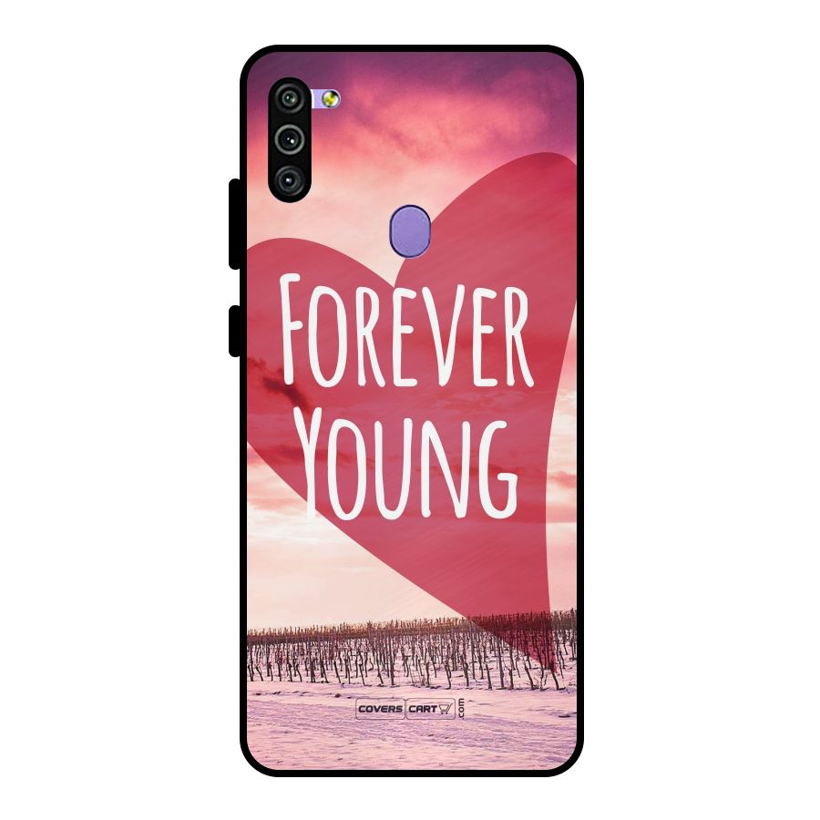 Forever Young Metal Back Case for Galaxy M11