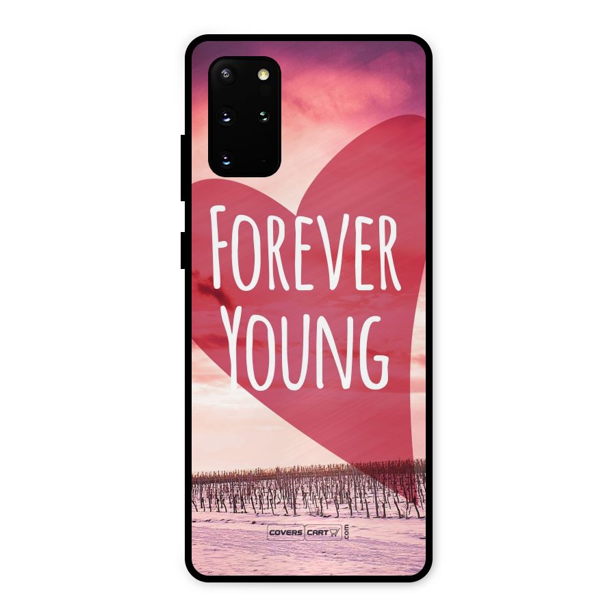 Forever Young Metal Back Case for Galaxy S20 Plus