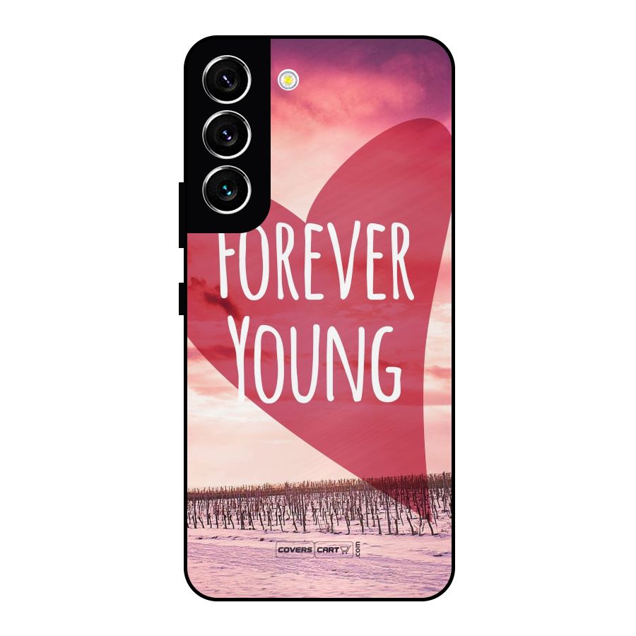 Forever Young Metal Back Case for Galaxy S22 5G