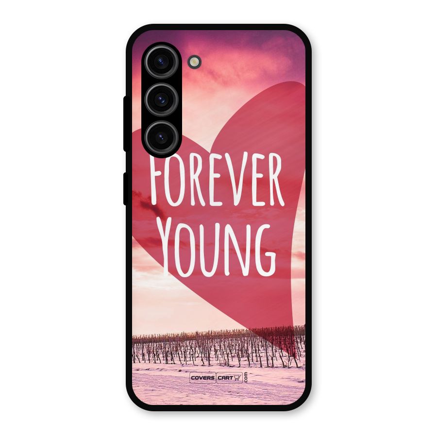 Forever Young Metal Back Case for Galaxy S23