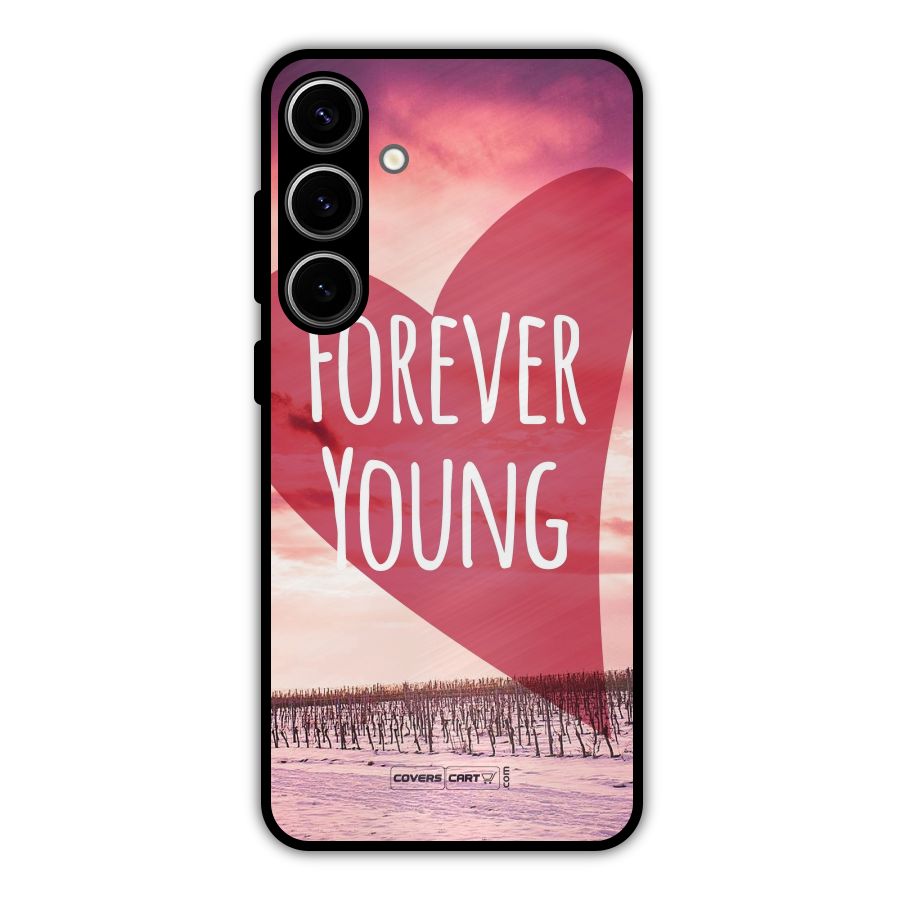 Forever Young Metal Back Case for Galaxy S24 Plus