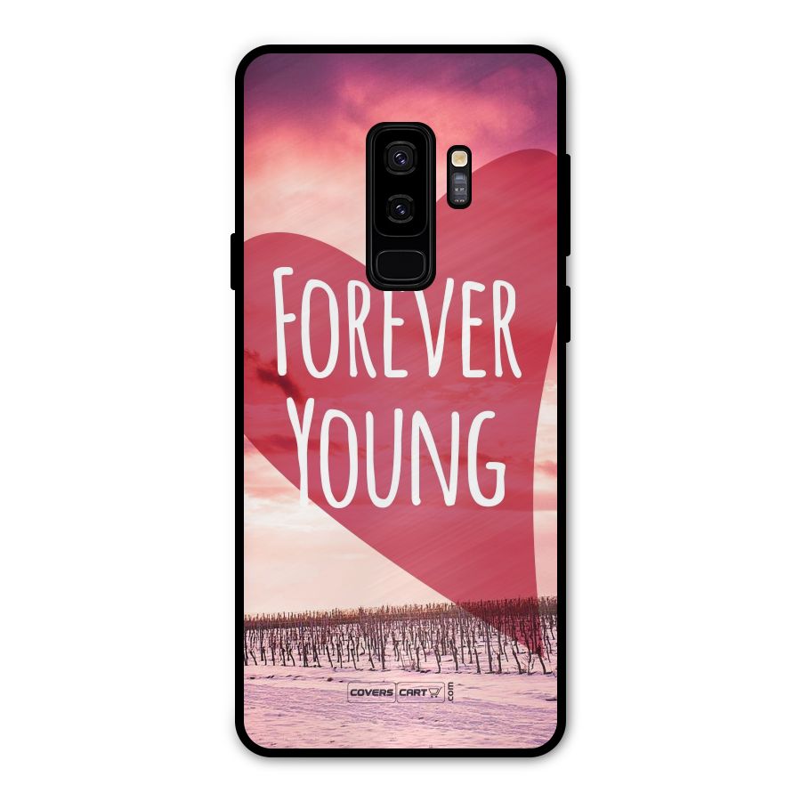Forever Young Metal Back Case for Galaxy S9 Plus
