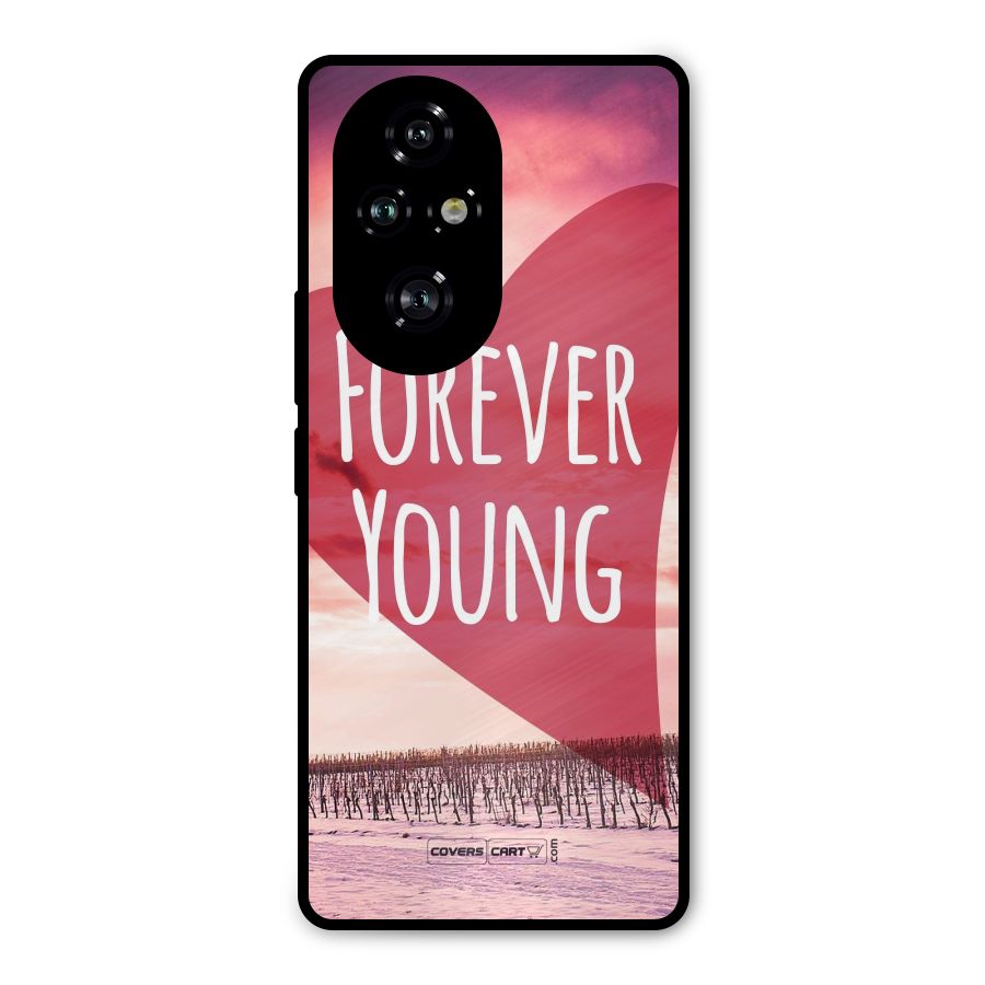 Forever Young Metal Back Case for Honor 200 Pro
