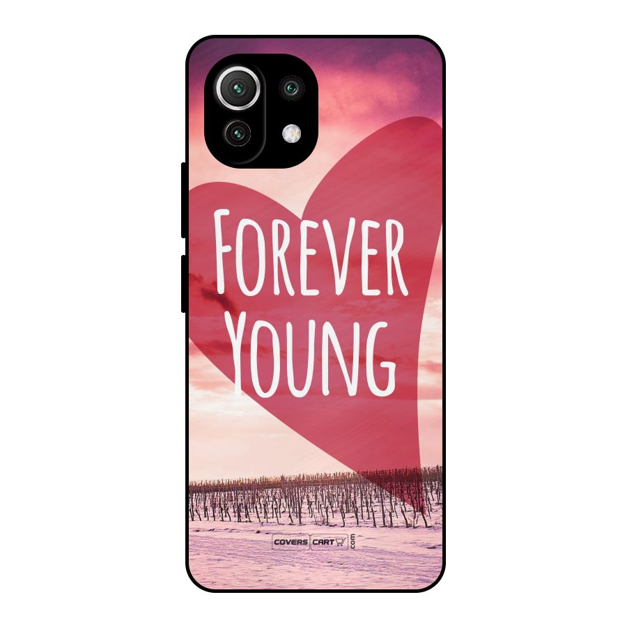 Forever Young Metal Back Case for Mi 11 Lite