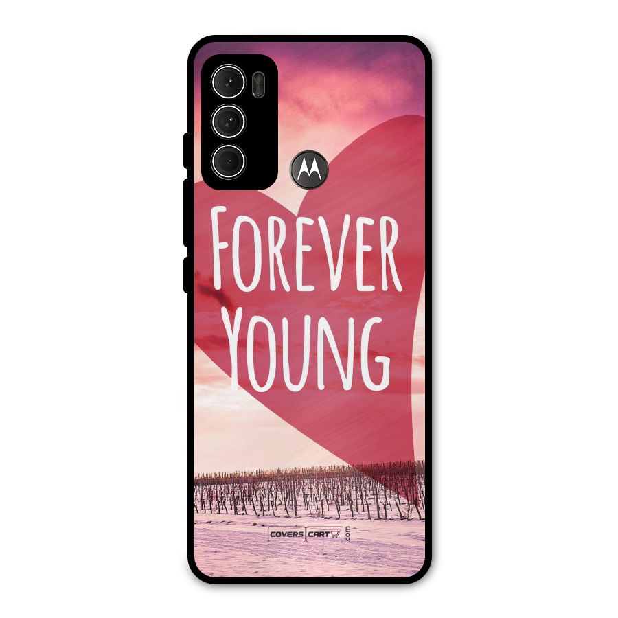 Forever Young Metal Back Case for Moto G60