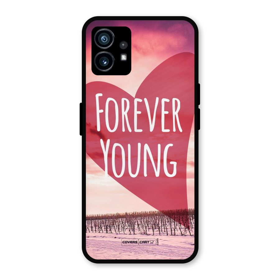 Forever Young Metal Back Case for Nothing Phone 1
