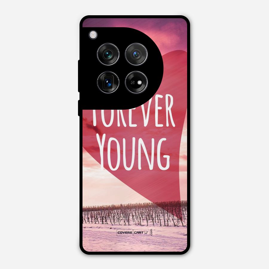 Forever Young Metal Back Case for OnePlus 12
