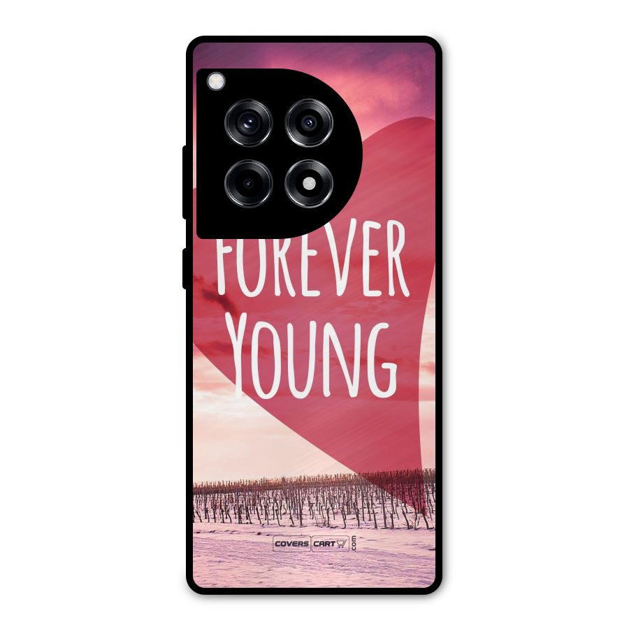 Forever Young Metal Back Case for OnePlus 12R