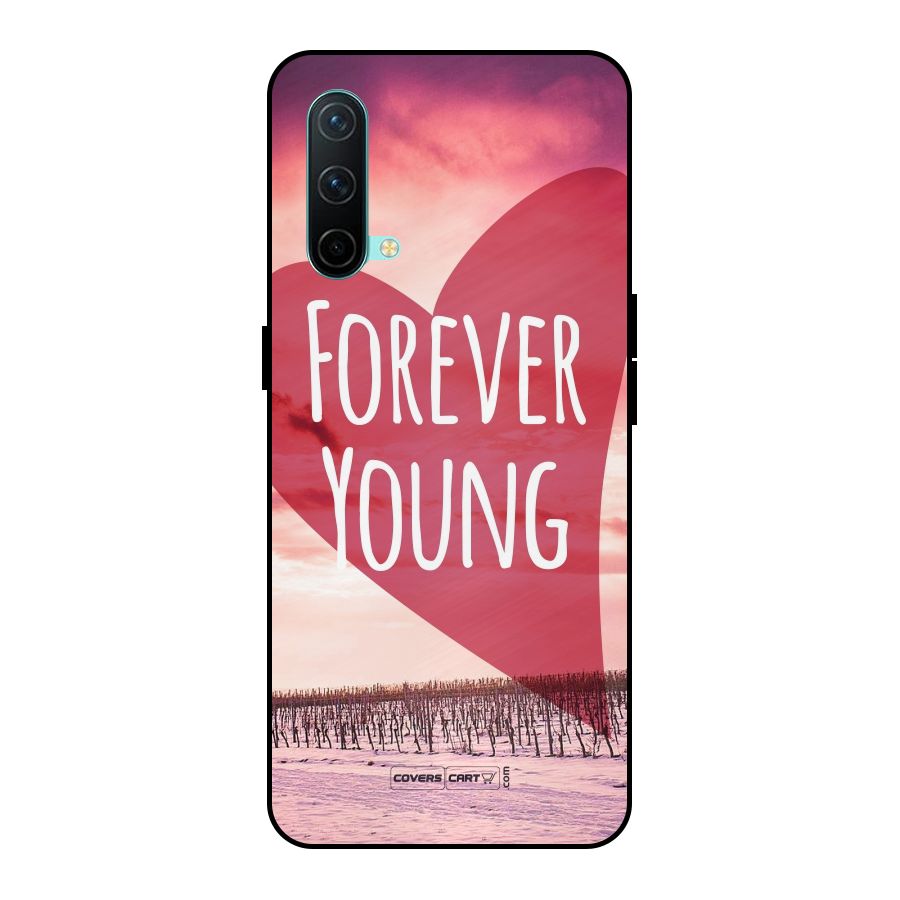 Forever Young Metal Back Case for OnePlus Nord CE 5G