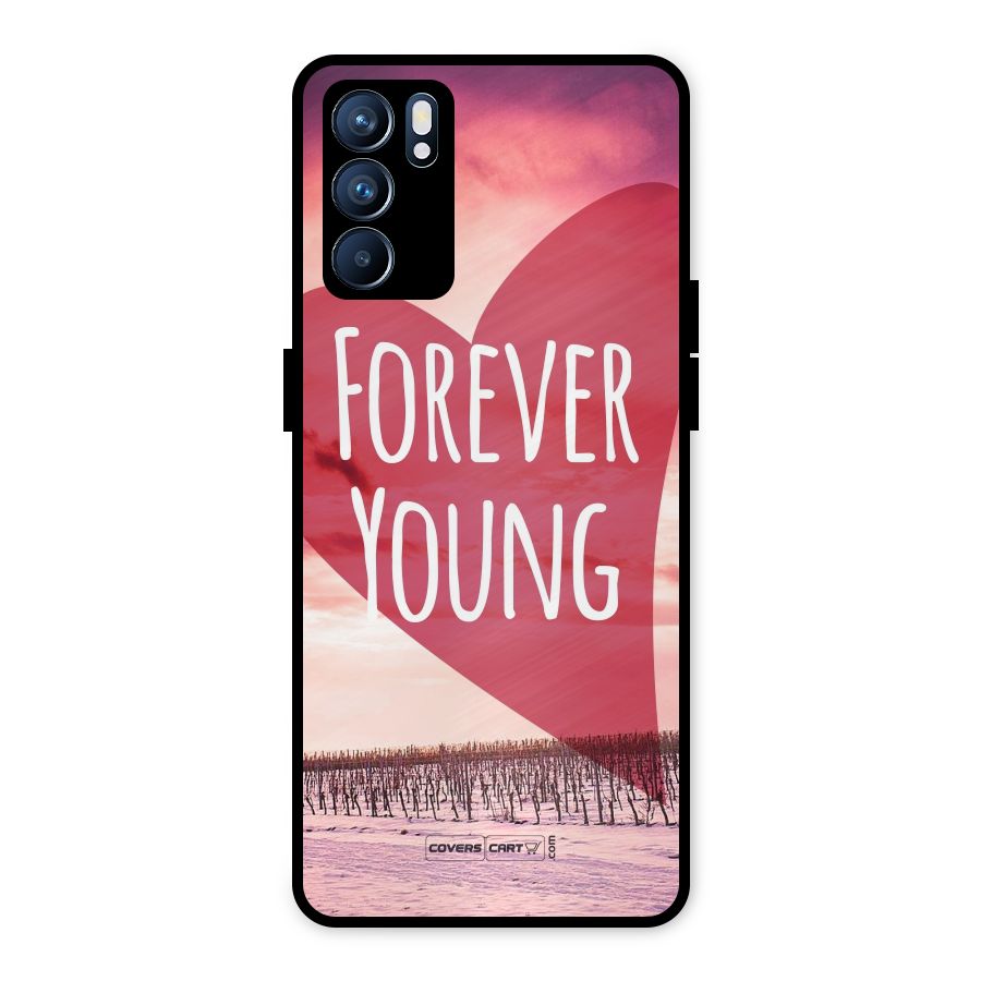 Forever Young Metal Back Case for Oppo Reno6 5G