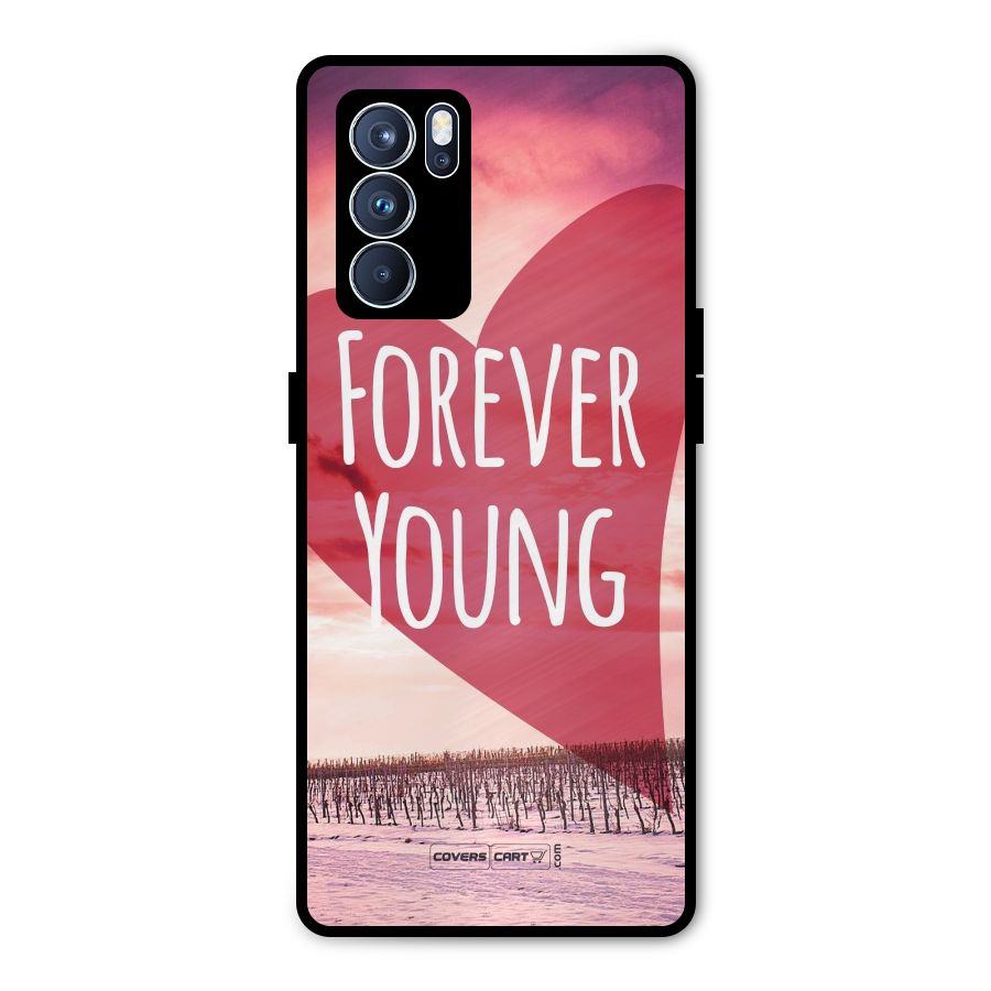 Forever Young Metal Back Case for Oppo Reno6 Pro 5G
