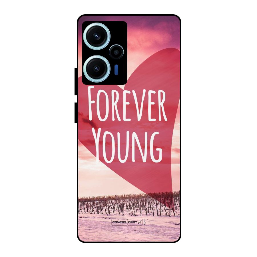 Forever Young Metal Back Case for Poco F5