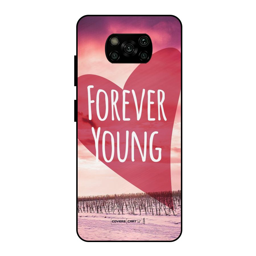 Forever Young Metal Back Case for Poco X3