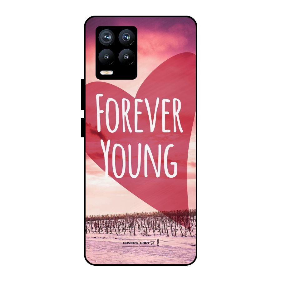 Forever Young Metal Back Case for Realme 8 Pro