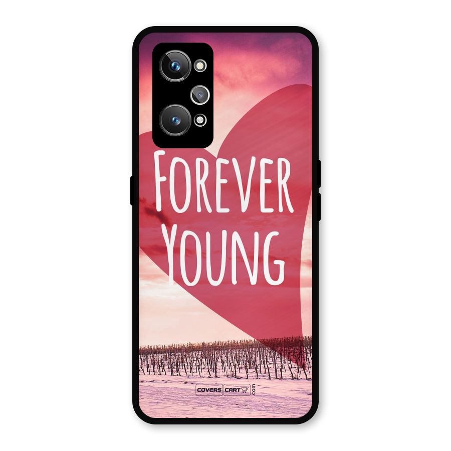 Forever Young Metal Back Case for Realme GT 2