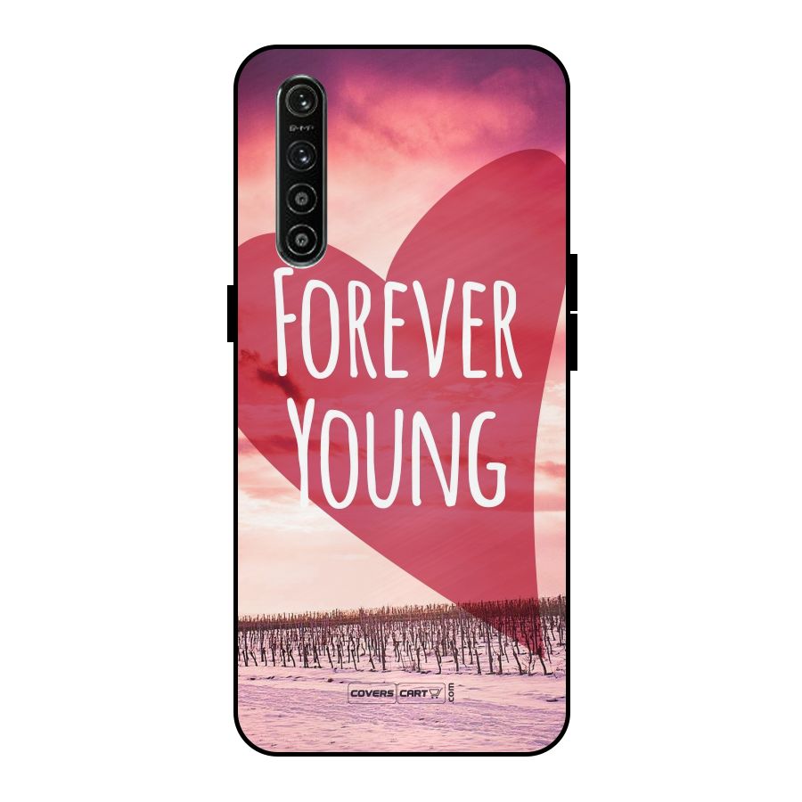 Forever Young Metal Back Case for Realme XT
