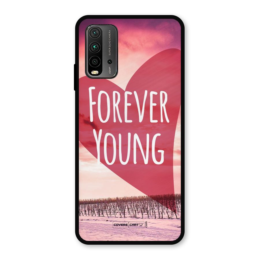 Forever Young Metal Back Case for Redmi 9 Power