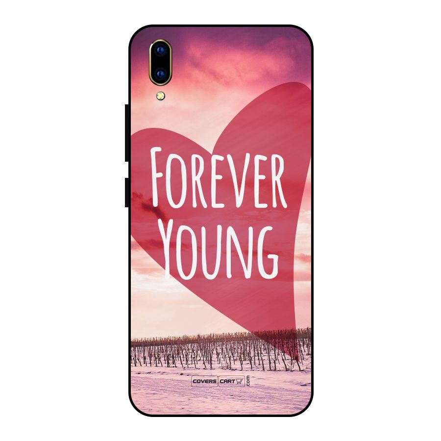 Forever Young Metal Back Case for Vivo V11 Pro
