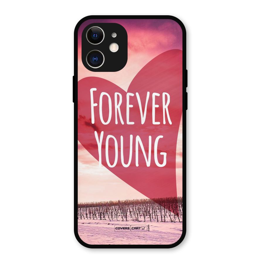 Forever Young Metal Back Case for iPhone 12