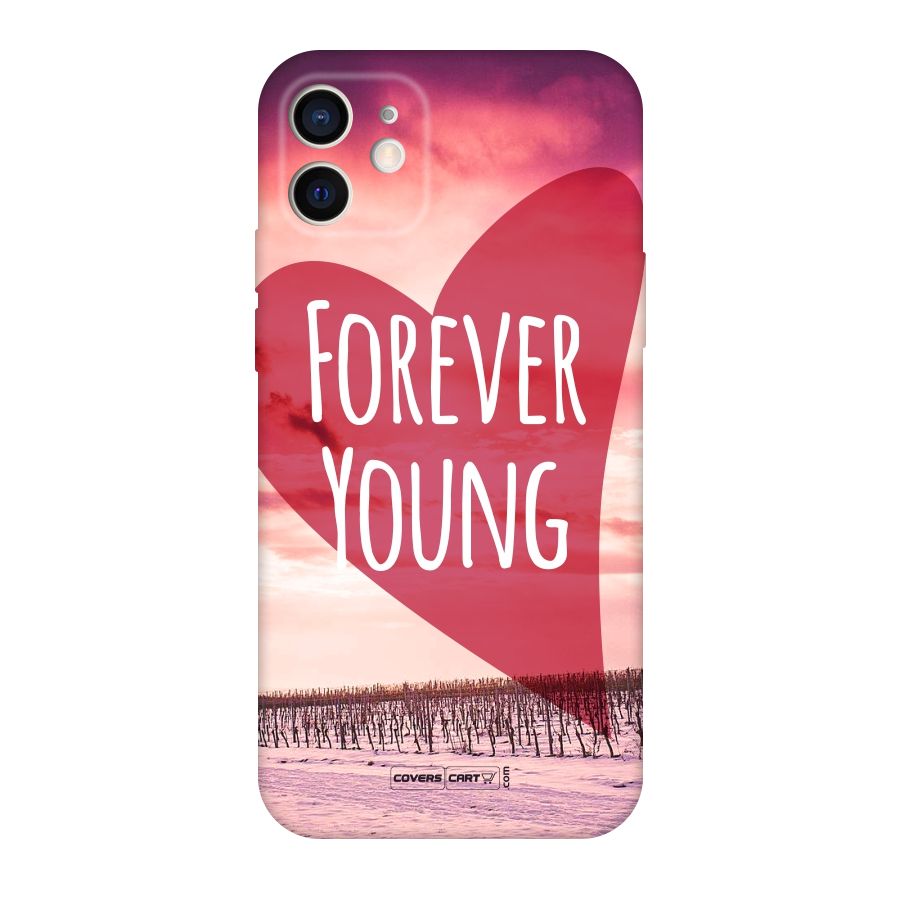 Forever Young Original Polycarbonate Back Case for iPhone 12