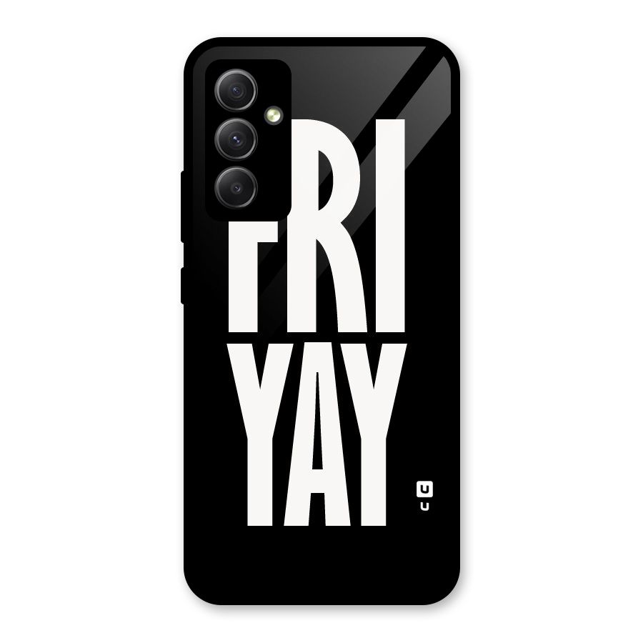 Fri Yay Glass Back Case for Galaxy A34