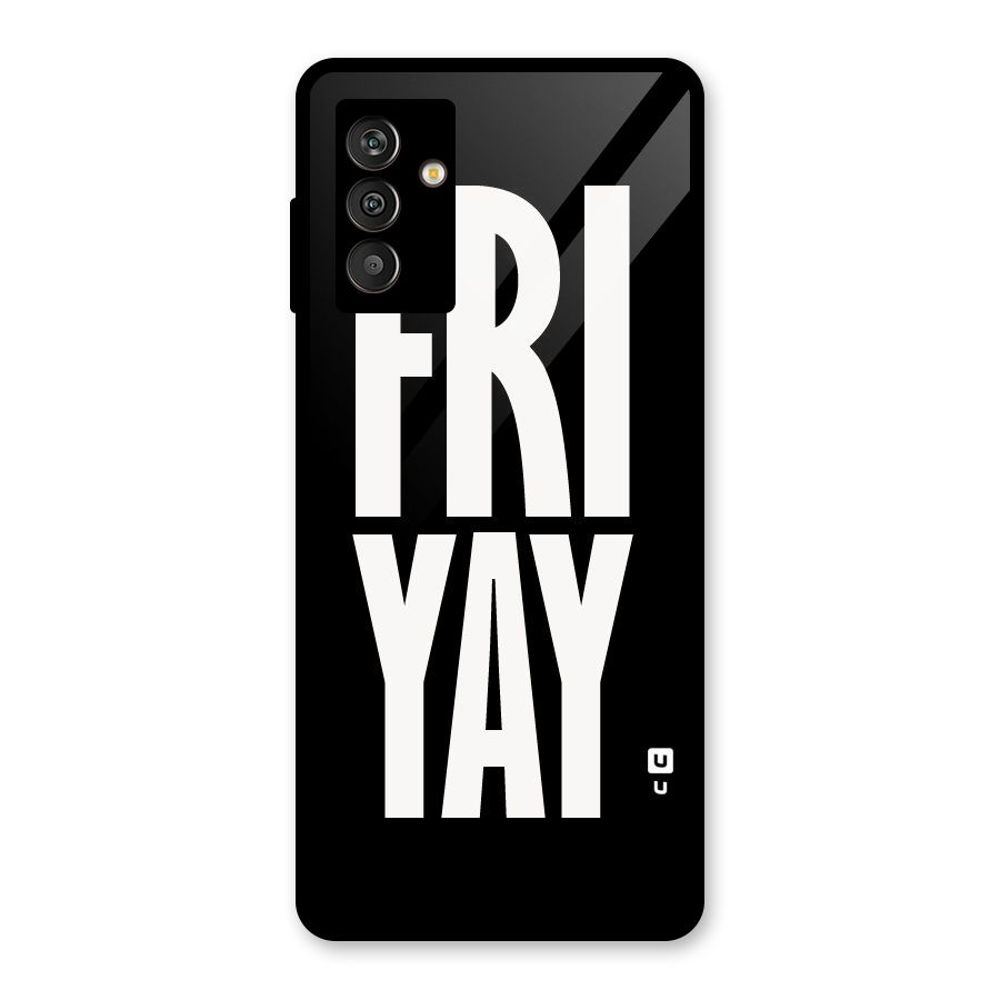 Fri Yay Glass Back Case for Galaxy M13
