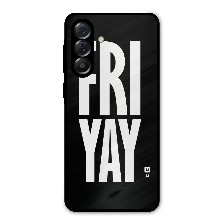 Fri Yay Metal Back Case for Galaxy A56