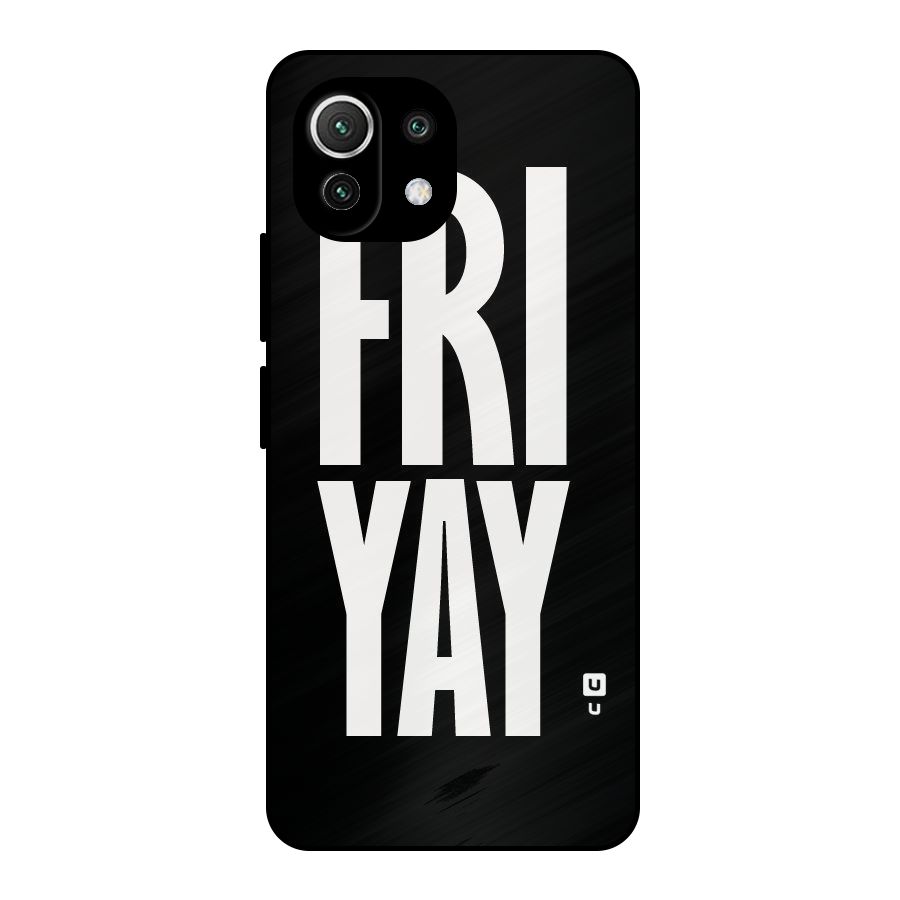 Fri Yay Metal Back Case for Mi 11 Lite NE 5G