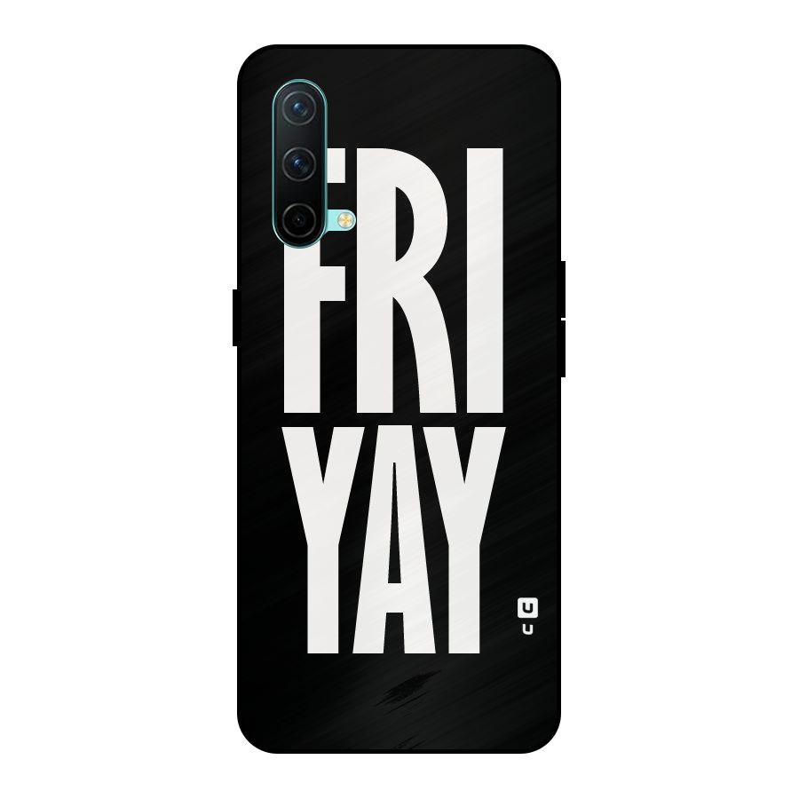 Fri Yay Metal Back Case for OnePlus Nord CE 5G