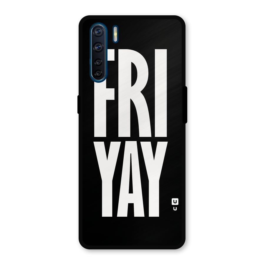 Fri Yay Metal Back Case for Oppo F15