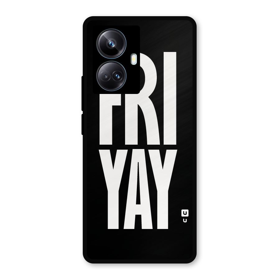 Fri Yay Metal Back Case for Realme 10 Pro Plus
