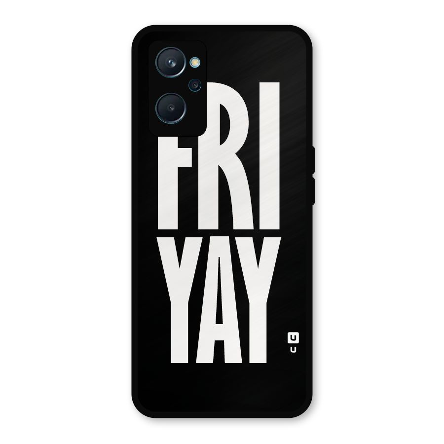 Fri Yay Metal Back Case for Realme 9i