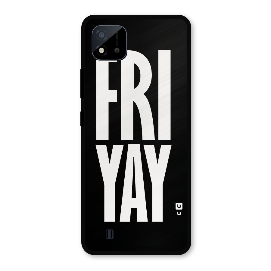 Fri Yay Metal Back Case for Realme C11 2021
