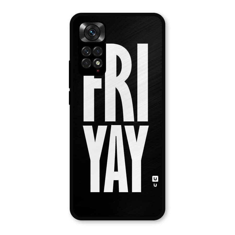 Fri Yay Metal Back Case for Redmi Note 11s
