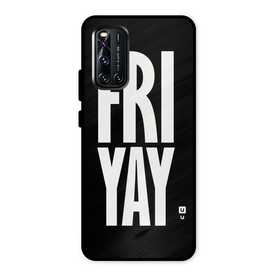 Fri Yay Metal Back Case for Vivo V19