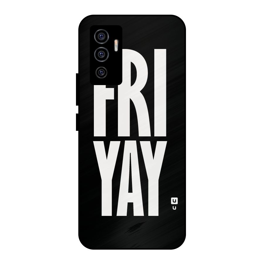 Fri Yay Metal Back Case for Vivo V23e
