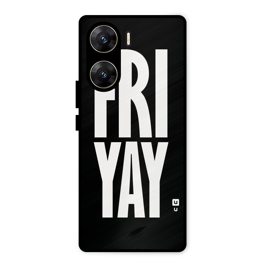 Fri Yay Metal Back Case for Vivo V29e