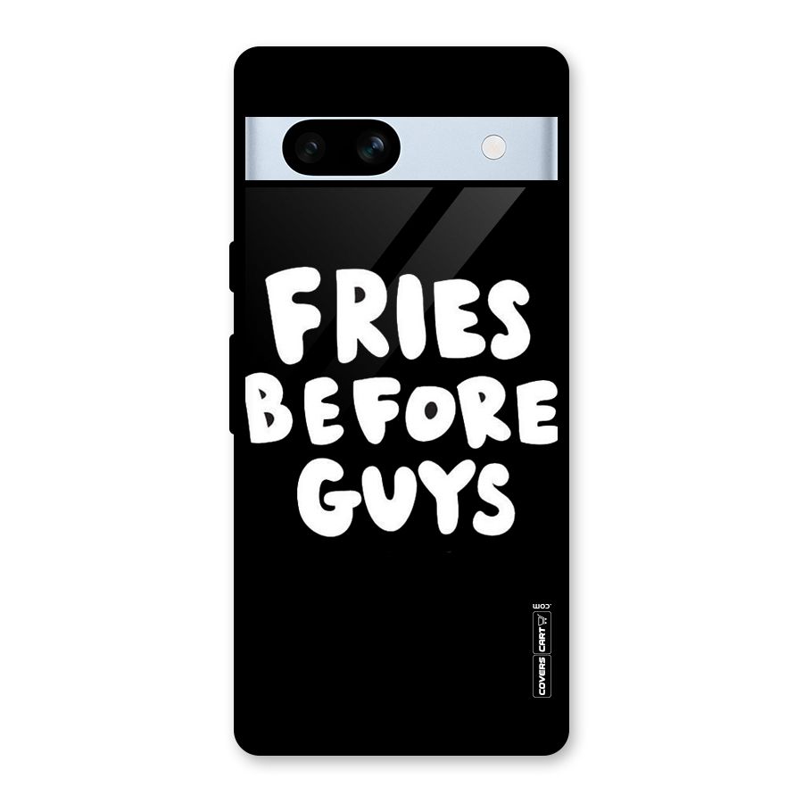 Fries Always Glass Back Case for Google Pixel 7a