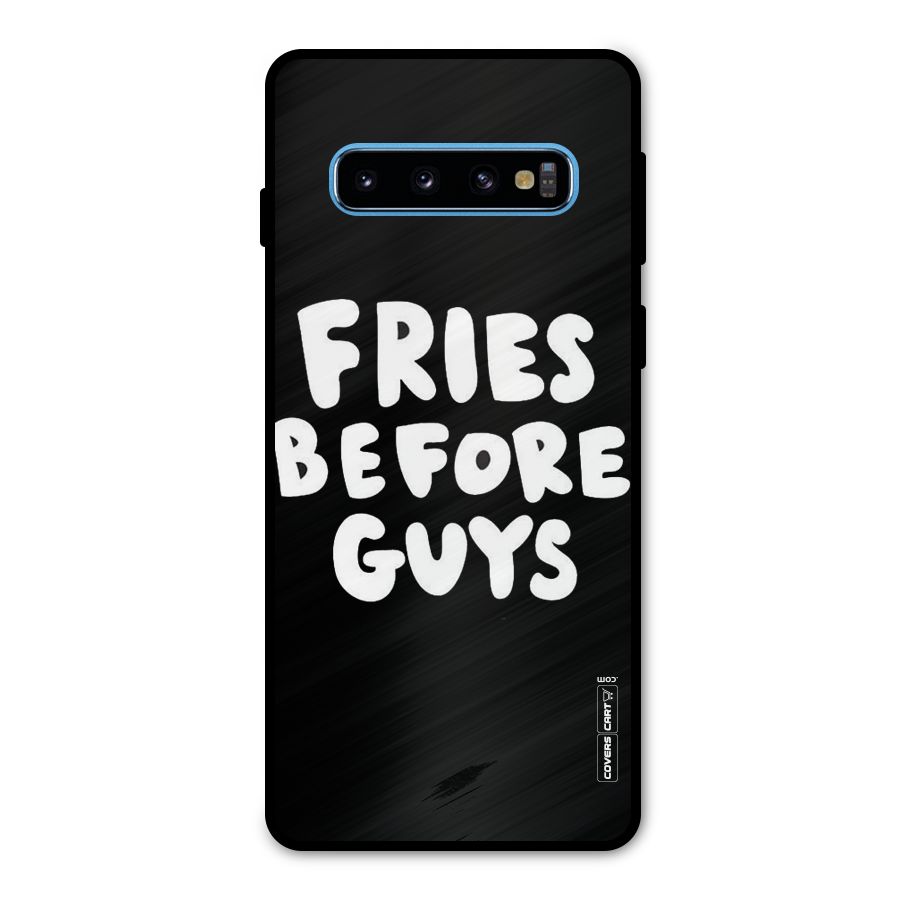 Fries Always Metal Back Case for Galaxy S10