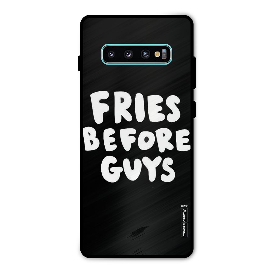 Fries Always Metal Back Case for Galaxy S10 Plus