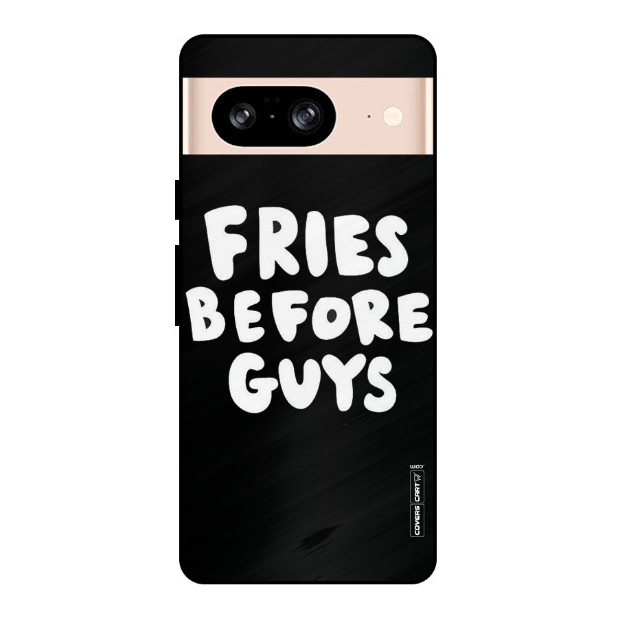 Fries Always Metal Back Case for Google Pixel 8