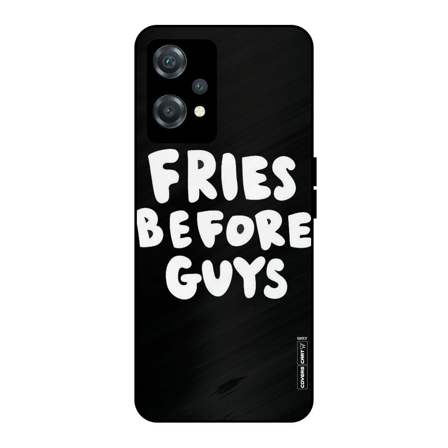Fries Always Metal Back Case for OnePlus Nord CE 2 Lite 5G