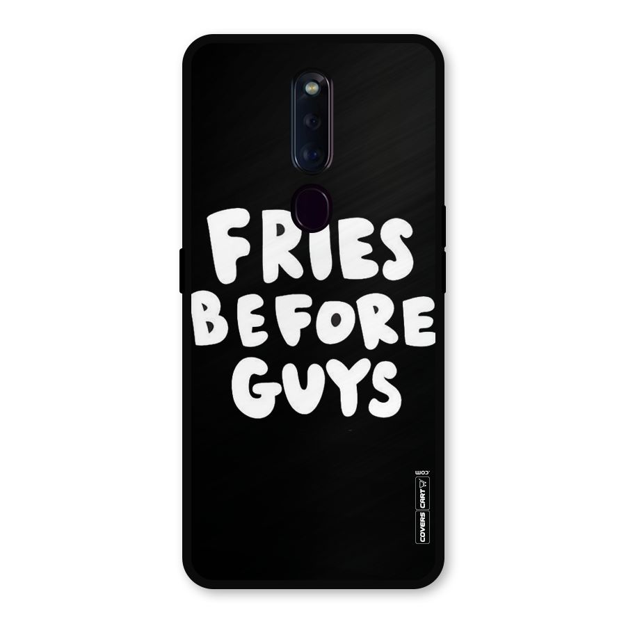 Fries Always Metal Back Case for Oppo F11 Pro