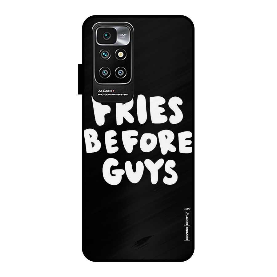 Fries Always Metal Back Case for Redmi 10 Prime