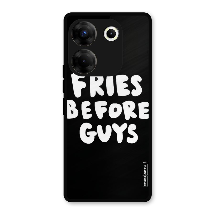 Fries Always Metal Back Case for Tecno Camon 20
