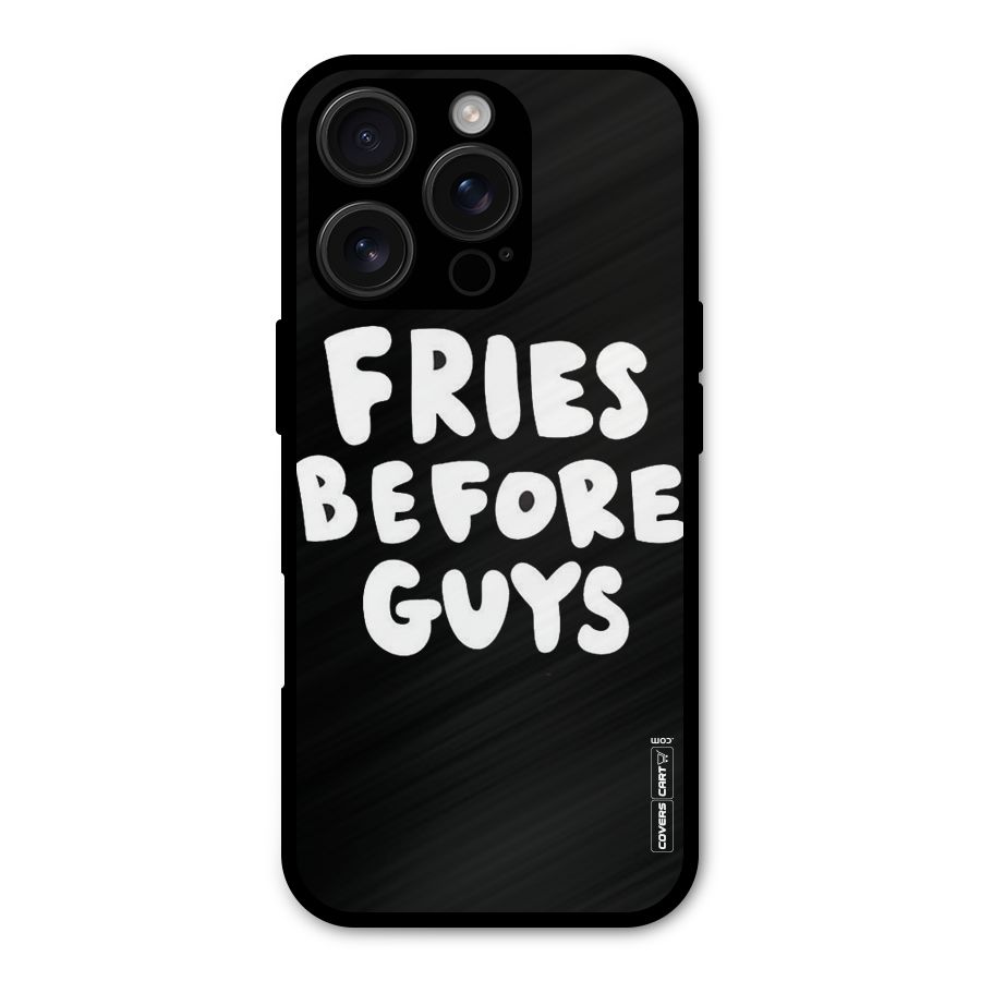 Fries Always Metal Back Case for iPhone 16 Pro