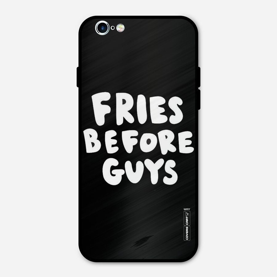 Fries Always Metal Back Case for iPhone 6 6s