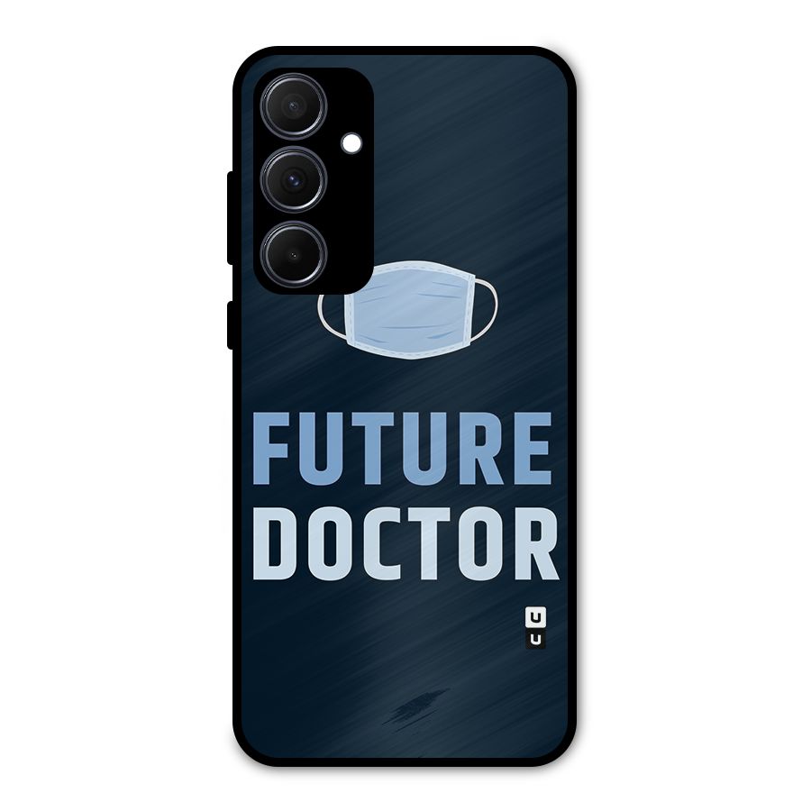 Future Doctor Metal Back Case for Galaxy A35